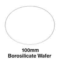 100mm Borosilicon Wafers